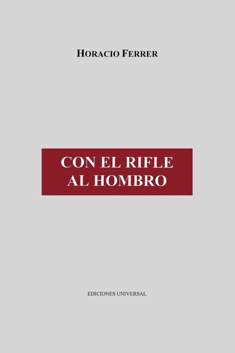 Immagine di CON EL RIFLE AL HOMBRO