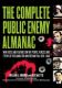 Immagine di The Complete Public Enemy Almanac