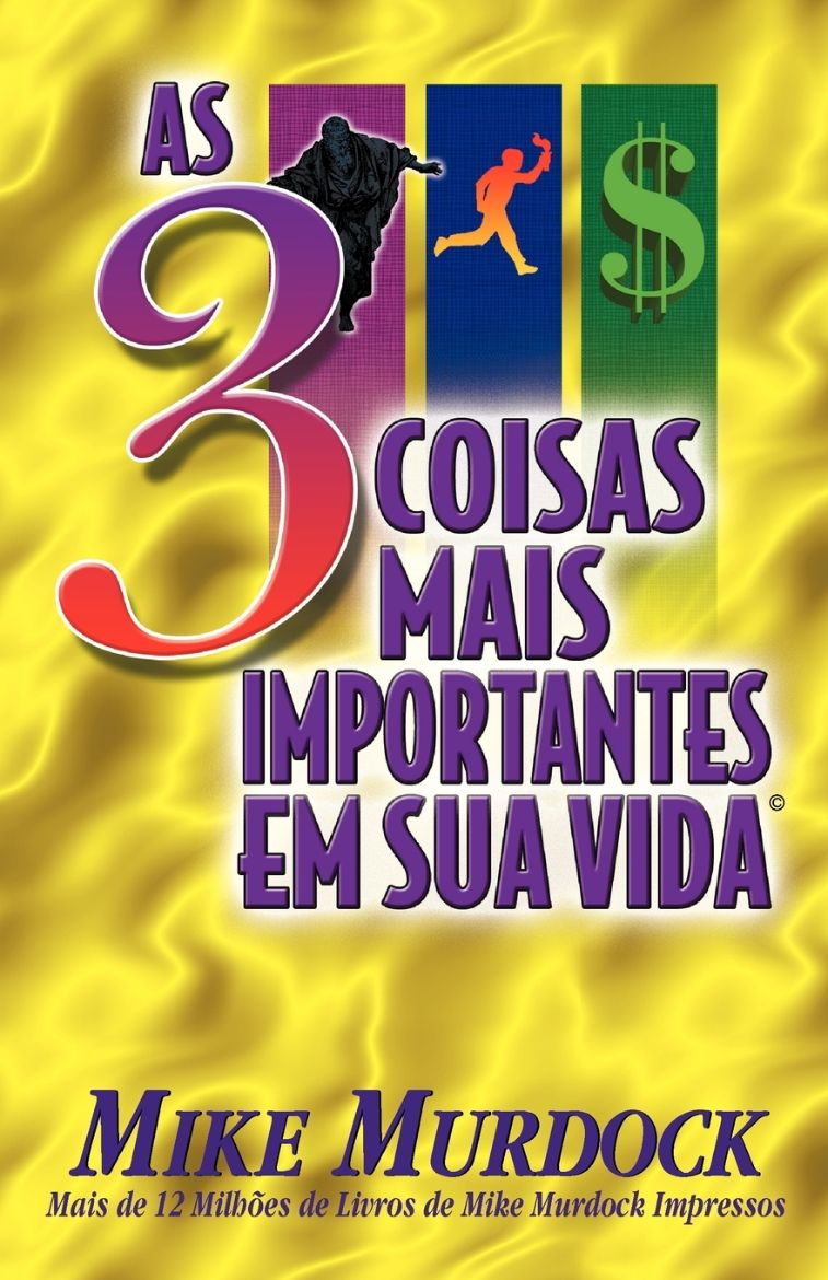 Immagine di As 3 Coisas Mais Importantes Em Sua Vida
