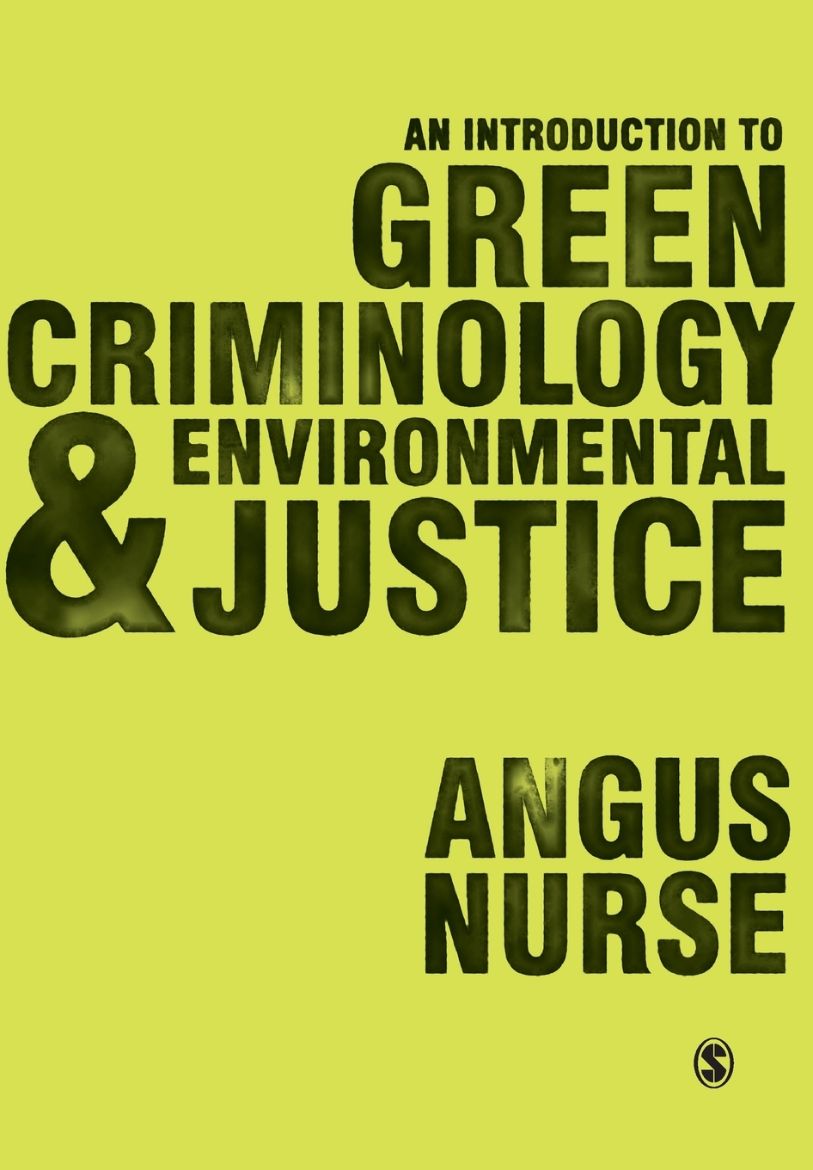 Immagine di An Introduction to Green Criminology and Environmental Justice