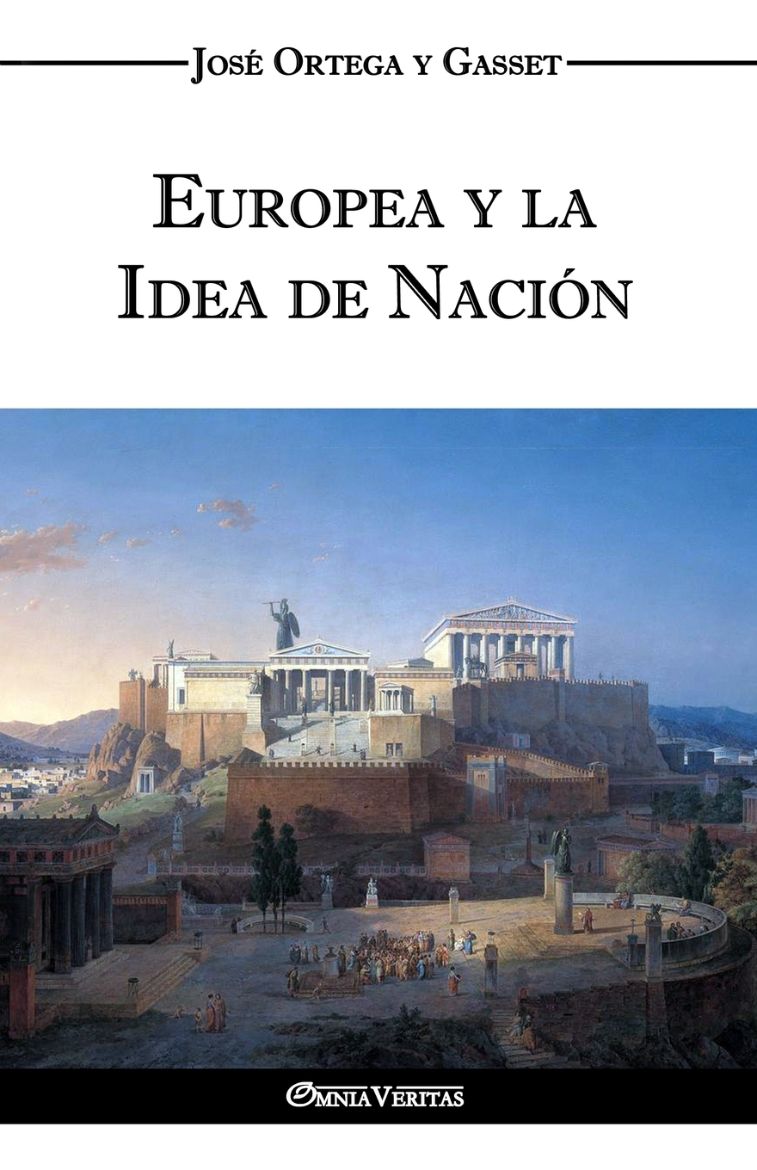 Immagine di Europea y la Idea de Nación - Historia como sistema