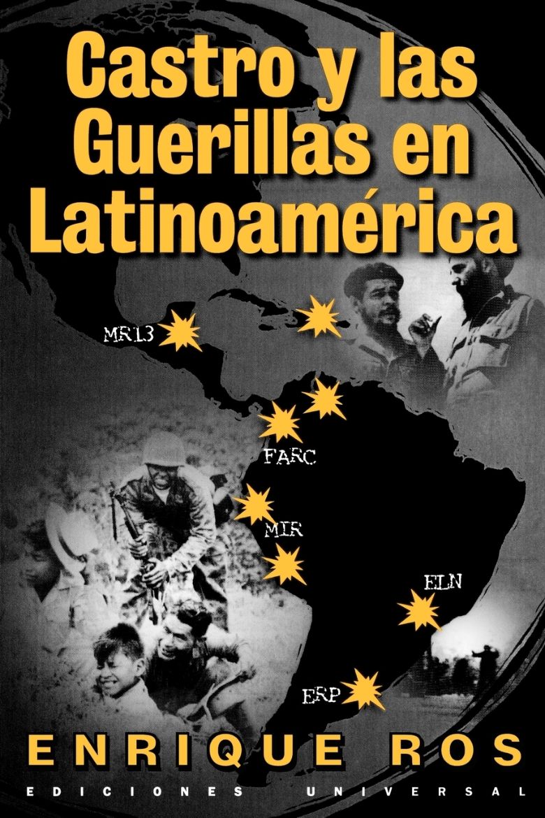 Immagine di Castro y las Guerillas en Latinoamerica