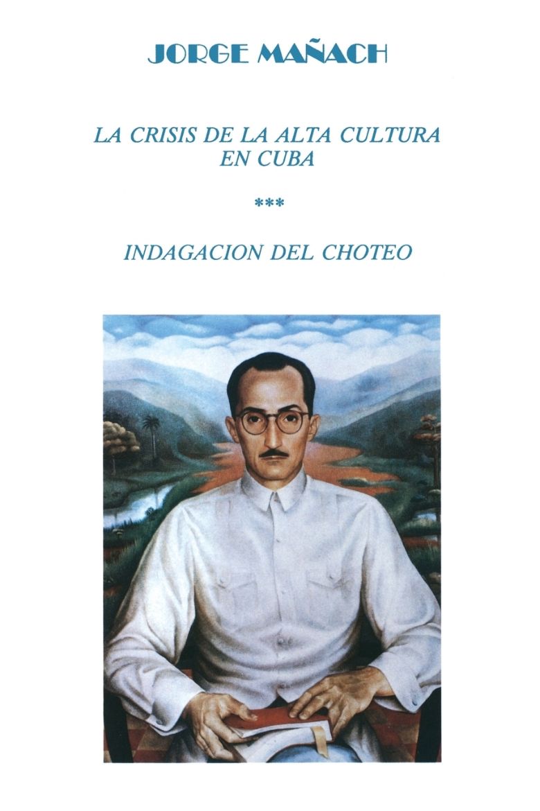 Immagine di La Crisis de La Alta Cultura * Indagacion del Choteo