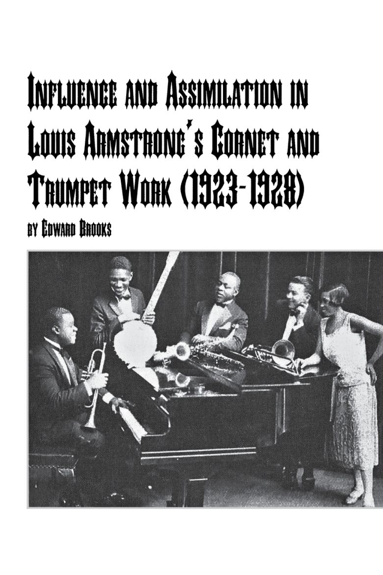 Immagine di Influence and Assimilation in Louis Armstrong's Cornet and Trumpet Work (1923-1928)