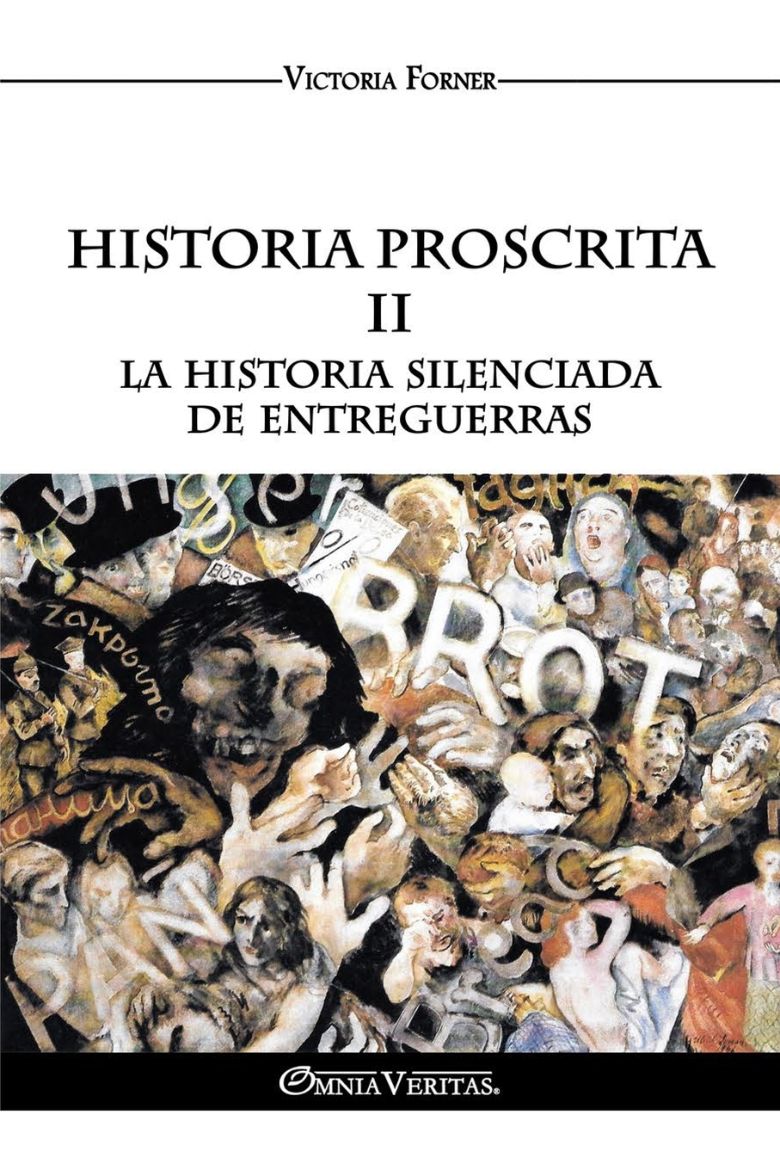 Immagine di Historia Proscrita II - La historia silenciada de entreguerras