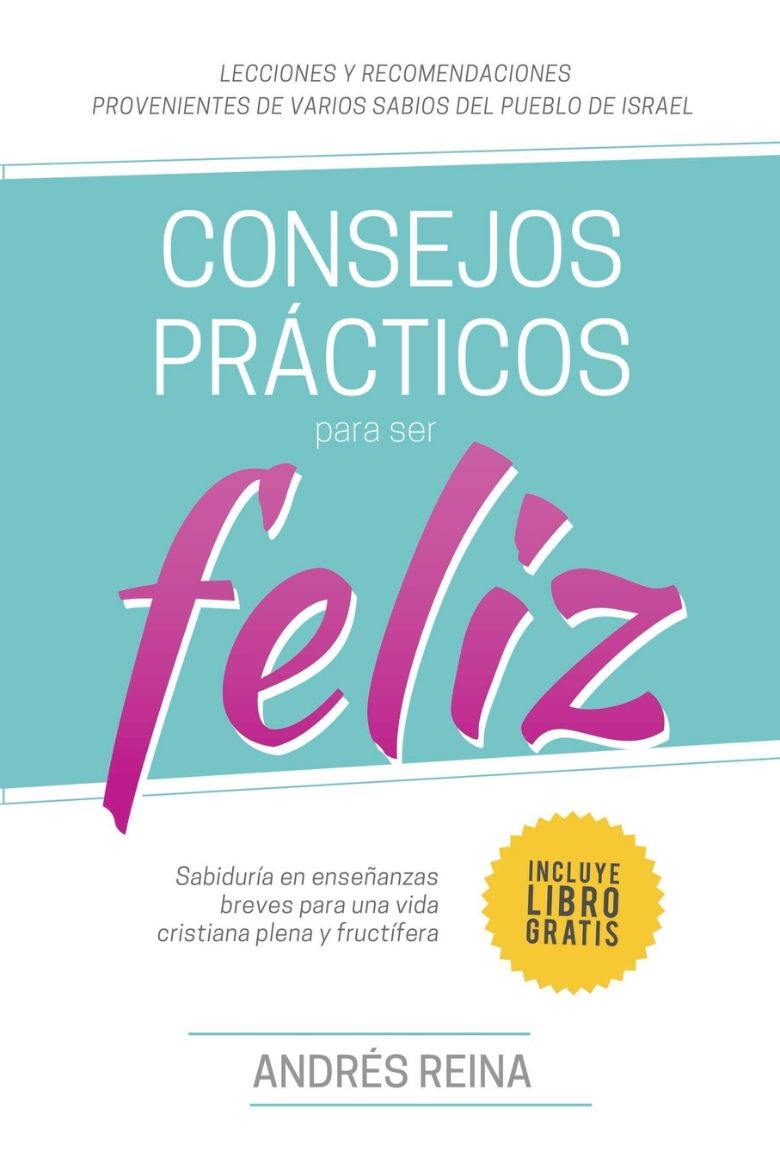 Immagine di Consejos Prácticos Para Vivir Feliz