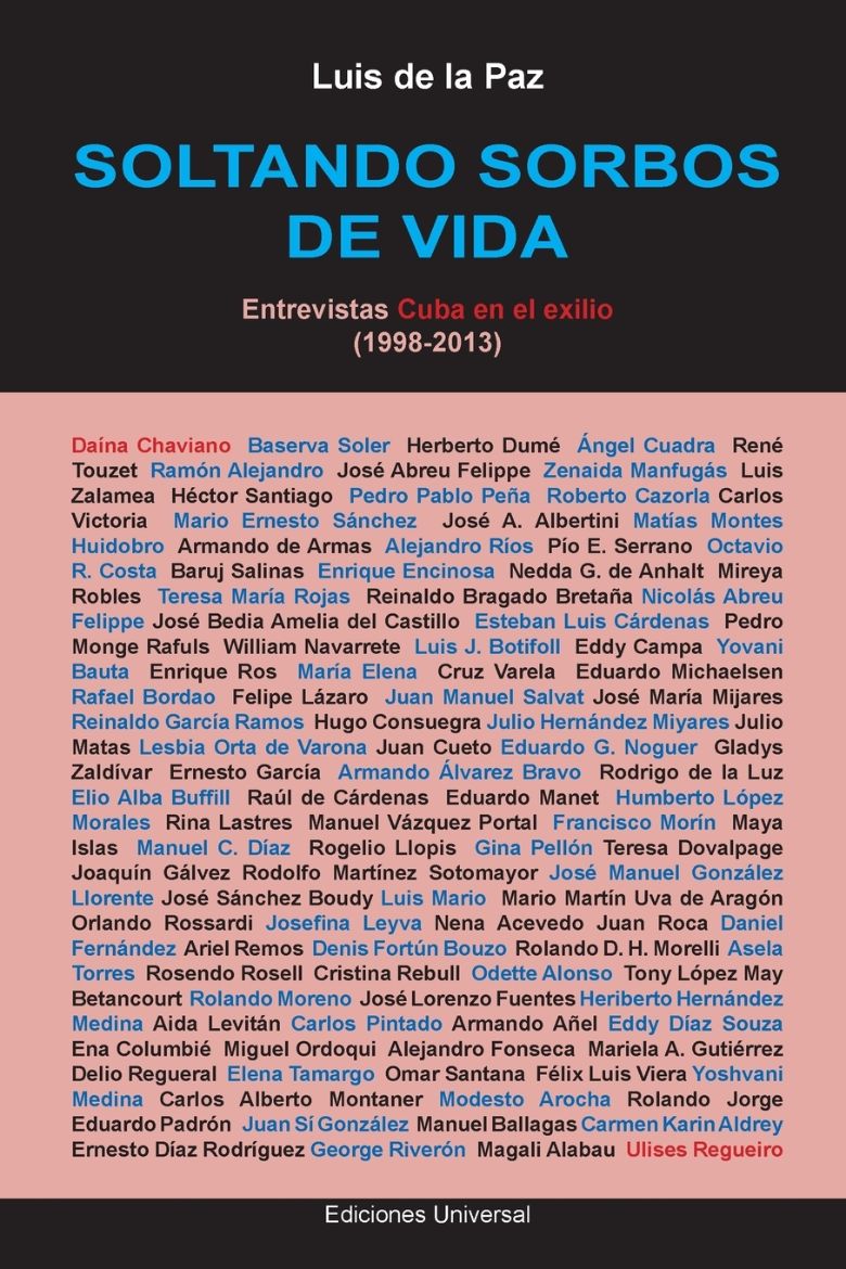Immagine di SOLTANDO SORBOS DE VIDA. Entrevistas Cuba en el exilio (1998-2013)