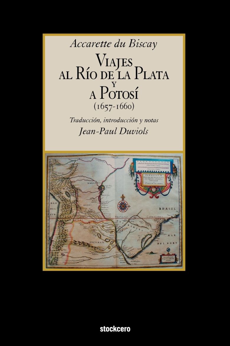 Immagine di Viajes Al Rio de La Plata y a Potosi (1657-1660)