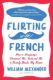 Immagine di Flirting with French