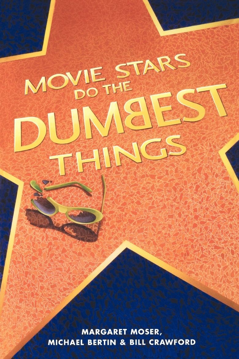 Immagine di Movie Stars Do the Dumbest Things