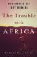Immagine di The Trouble with Africa