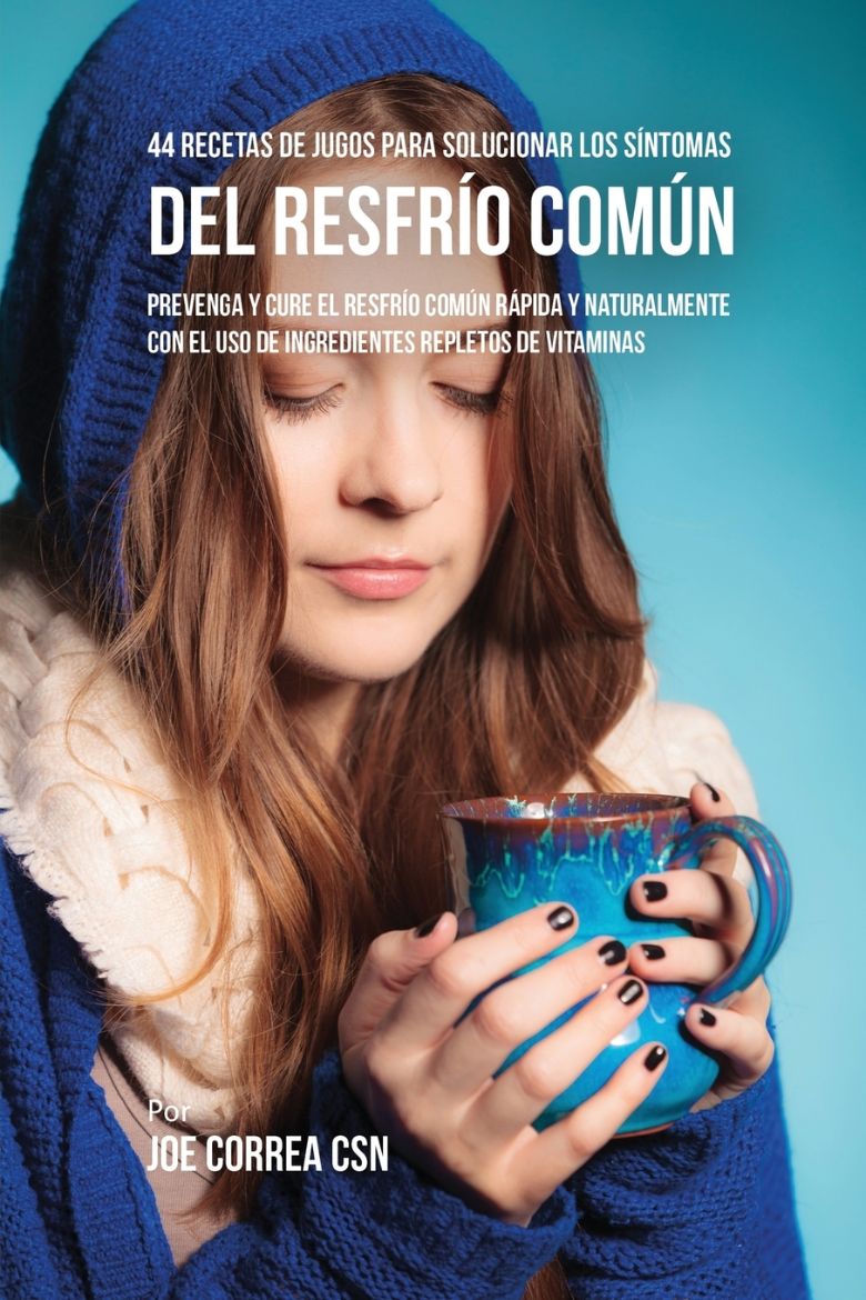 Immagine di 44 Recetas de Jugos Para Solucionar los Síntomas Del Resfrío Común
