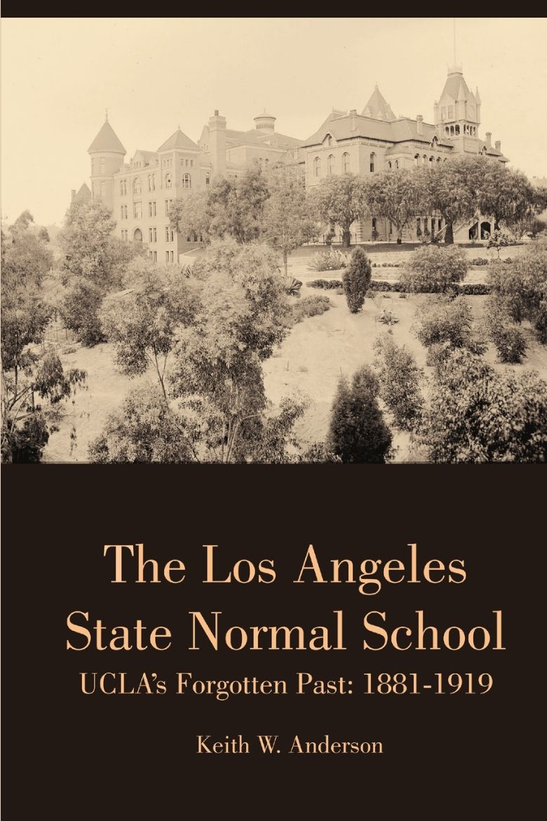 Immagine di The Los Angeles State Normal School, UCLA's Forgotten Past