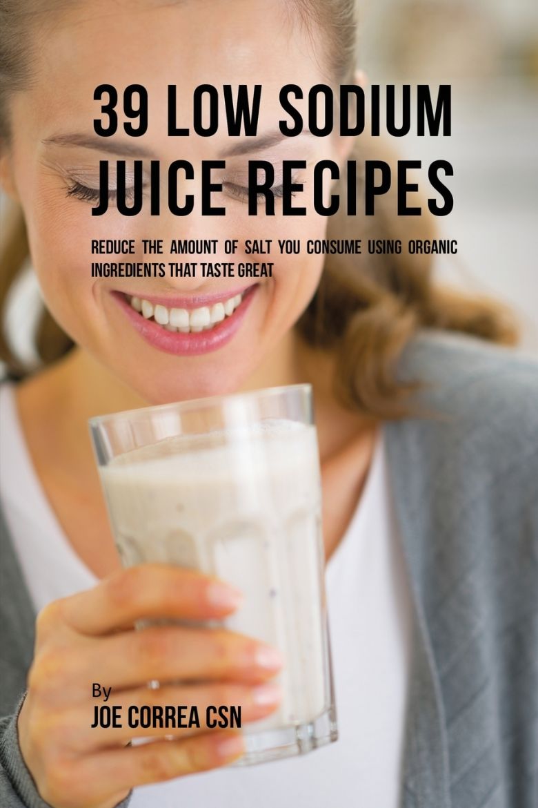 Immagine di 39 Low Sodium Juice Recipes