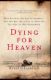 Immagine di Dying for Heaven