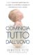 Immagine di Comincia tutto dall'uovo