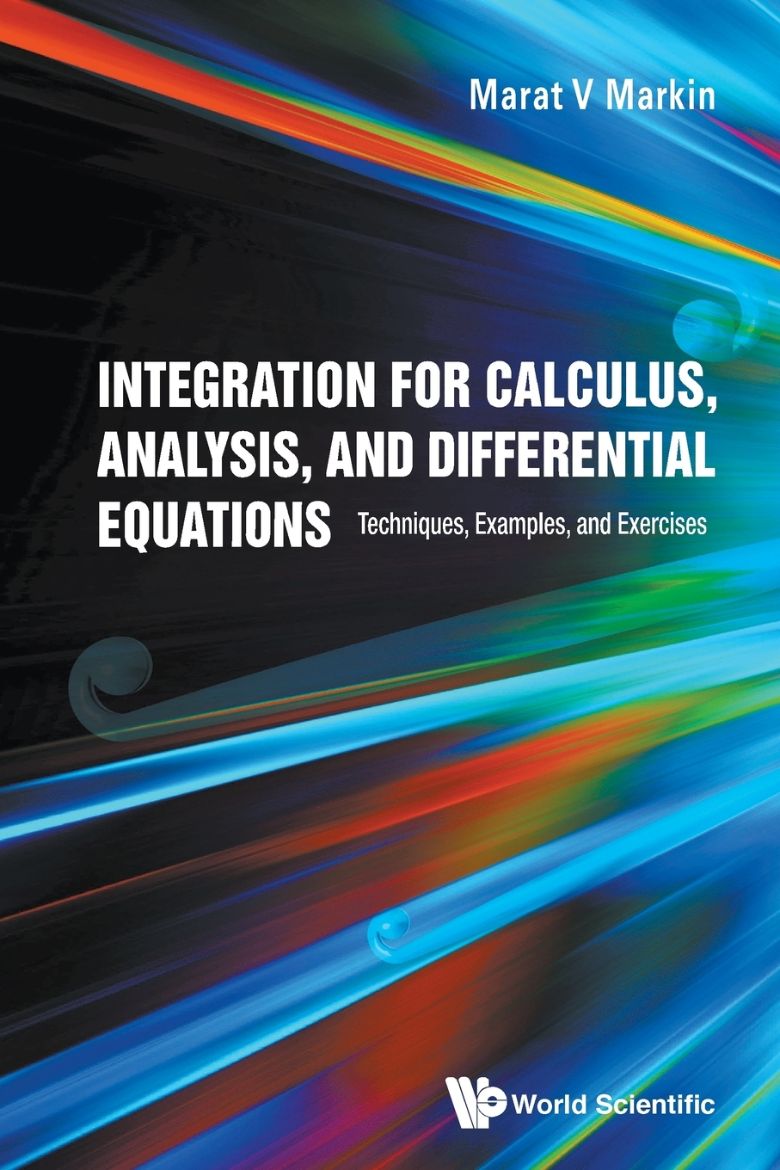 Immagine di INTEGRATION FOR CALCULUS, ANALYSIS, & DIFFERENTIAL EQUATIONS