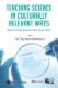 Immagine di Teaching Science in Culturally Relevant Ways