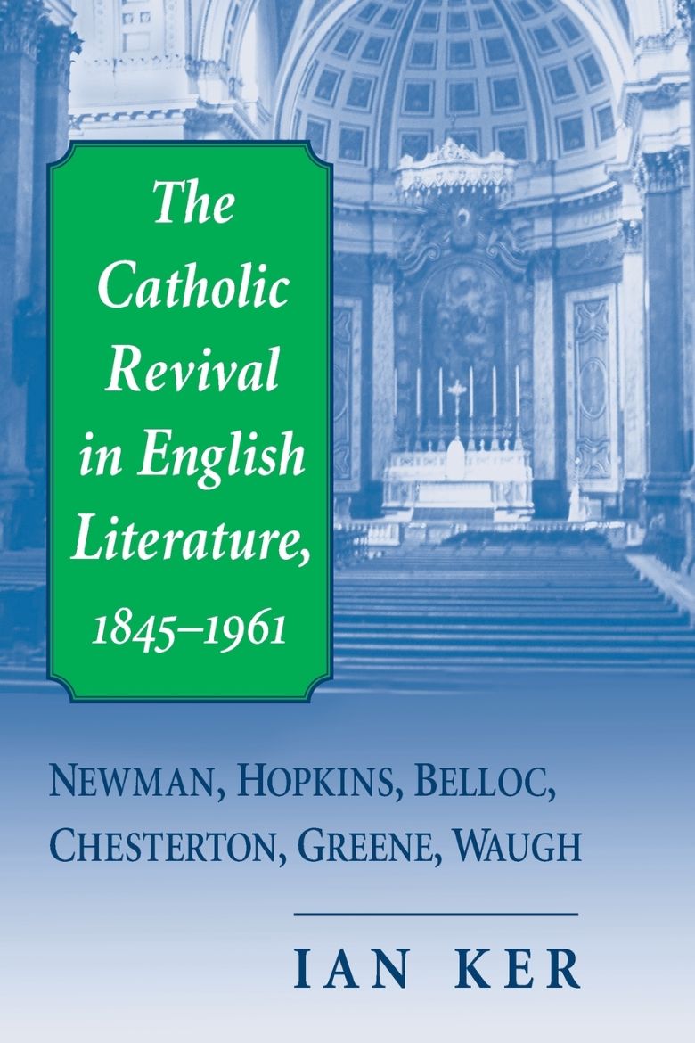 Immagine di The Catholic Revival in English Literature, 1845-1961