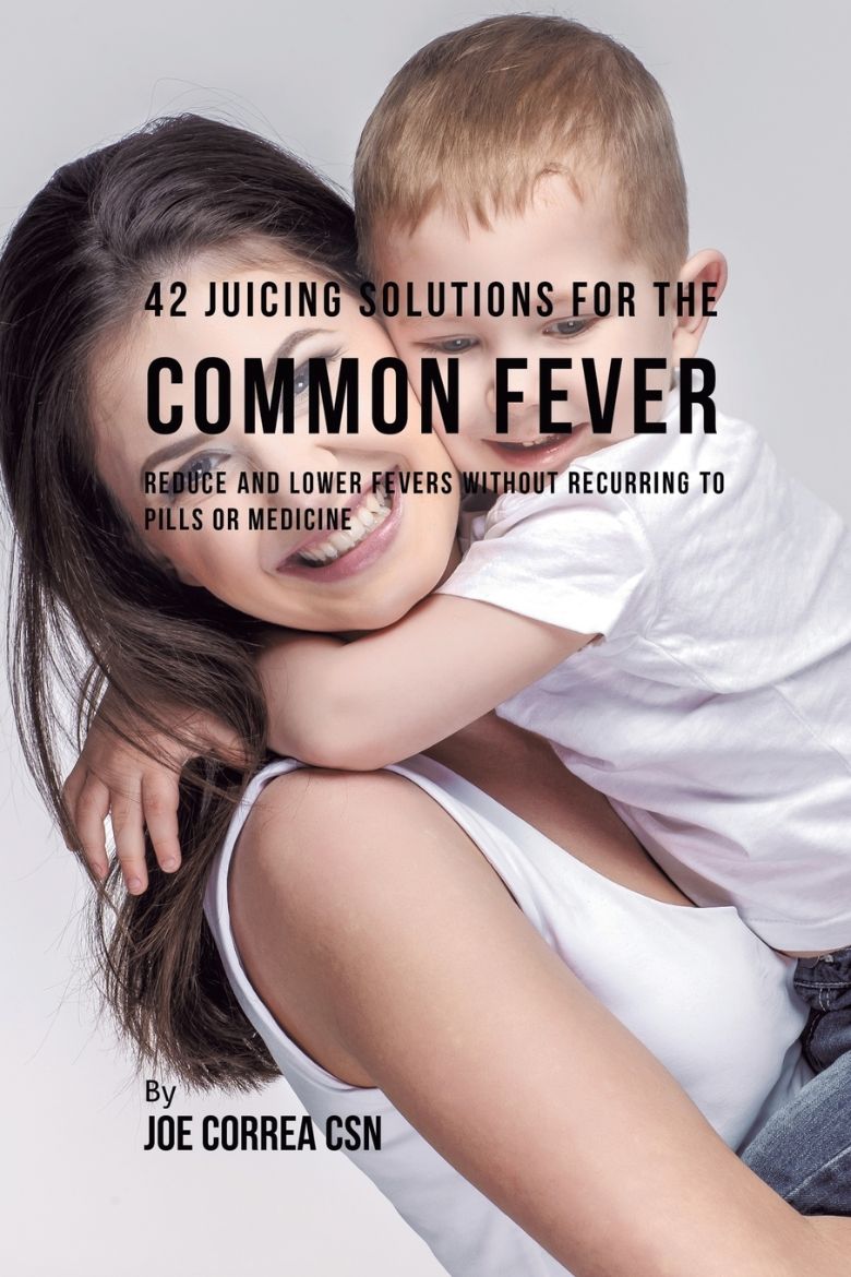 Immagine di 42 Juicing Solutions for the Common Fever