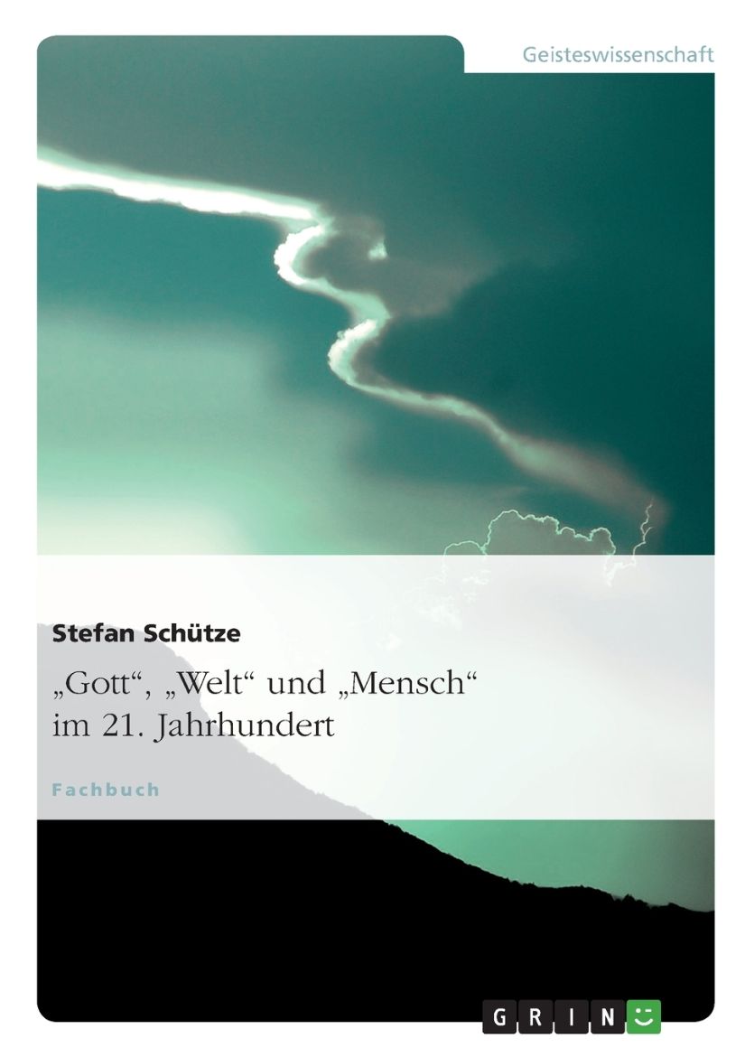 Immagine di "Gott", "Welt" und "Mensch" im 21. Jahrhundert