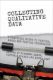 Immagine di Collecting Qualitative Data