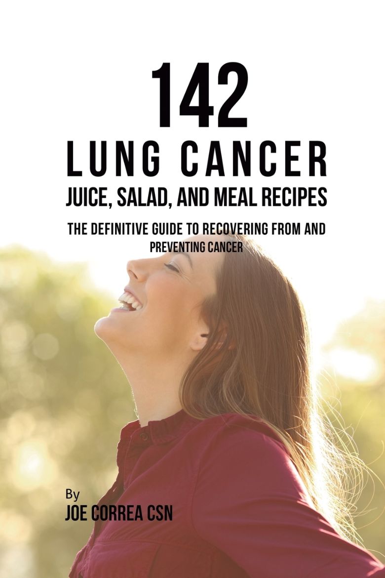 Immagine di 142 Lung Cancer Juice, Salad, and Meal Recipes