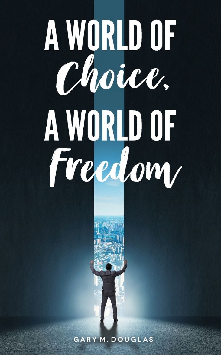 Immagine di A World of Choice, A World of Freedom