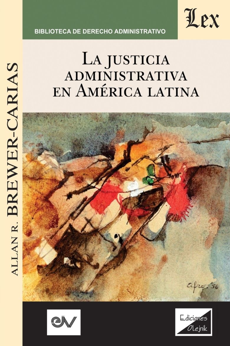 Immagine di LA JUSTICIA ADMINISTRATIVA EN AMÉRICA LATINA