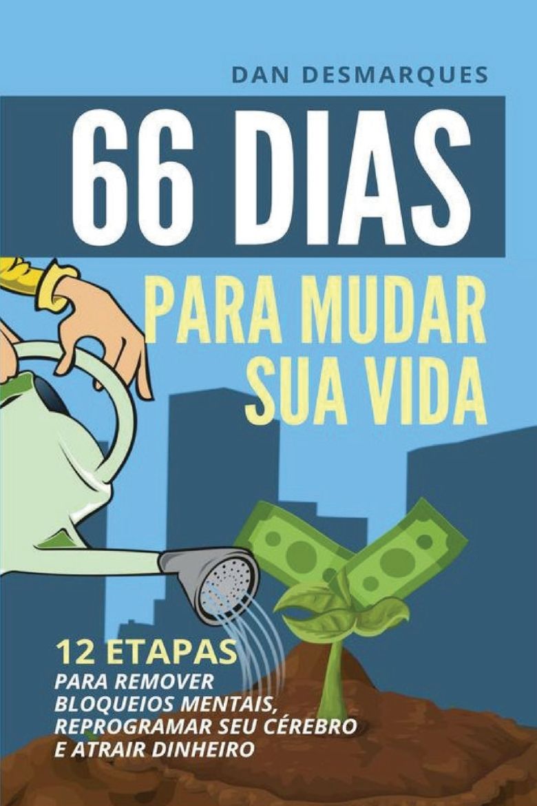 Immagine di 66 Days to Change Your Life / 66 Dias Para Mudar Sua Vida