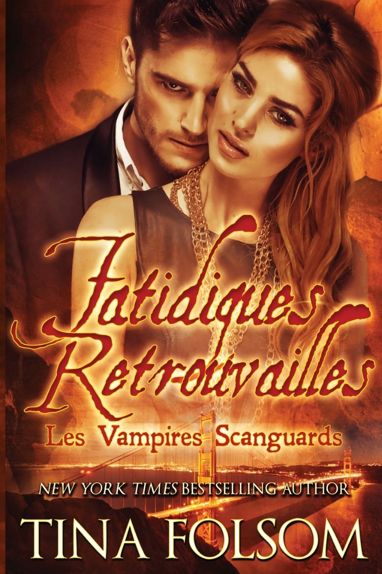 Immagine di Fatidiques retrouvailles (Les Vampires Scanguards - Tome 11.5)