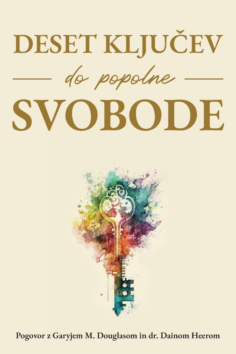 Immagine di Deset ključev do popolne svobode (Slovenian)