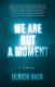Immagine di We Are But a Moment