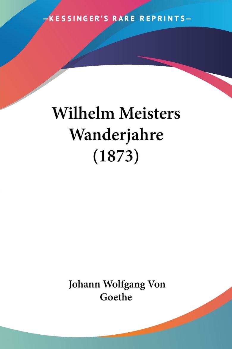 Immagine di Wilhelm Meisters Wanderjahre (1873)