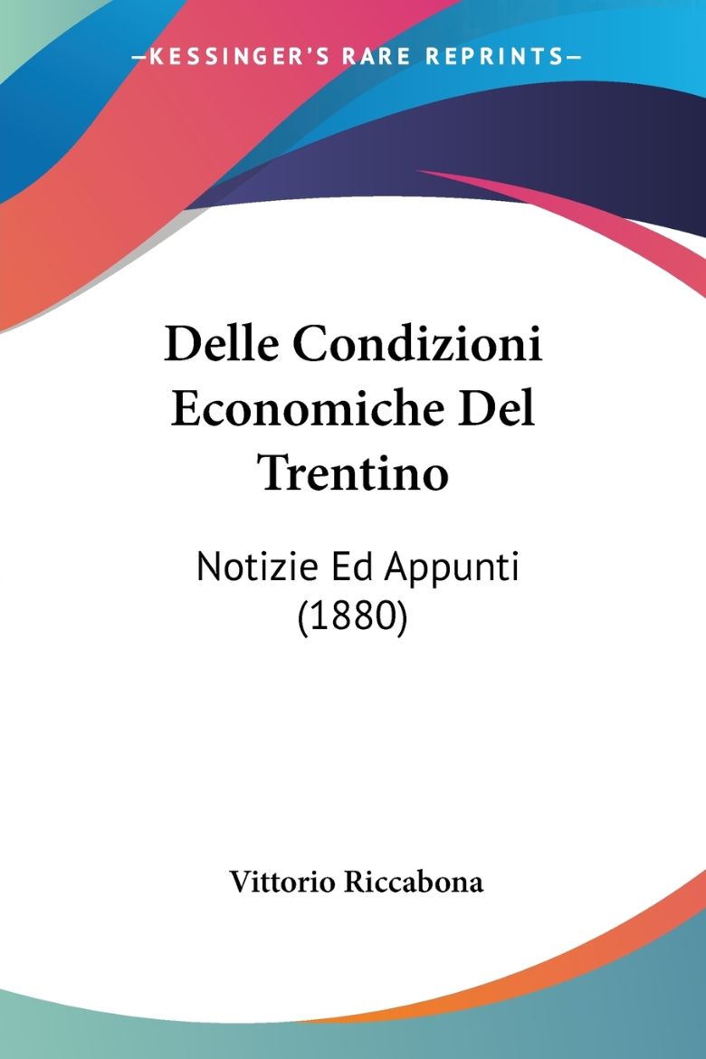 Immagine di Delle Condizioni Economiche Del Trentino