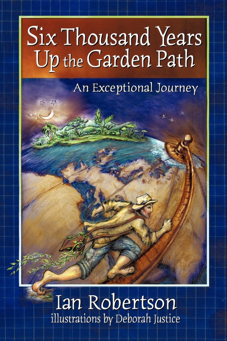 Immagine di Six Thousand Years Up the Garden Path