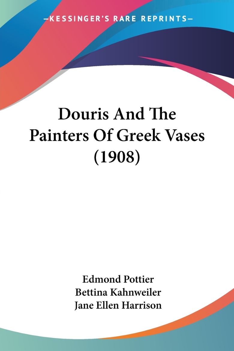 Immagine di Douris And The Painters Of Greek Vases (1908)