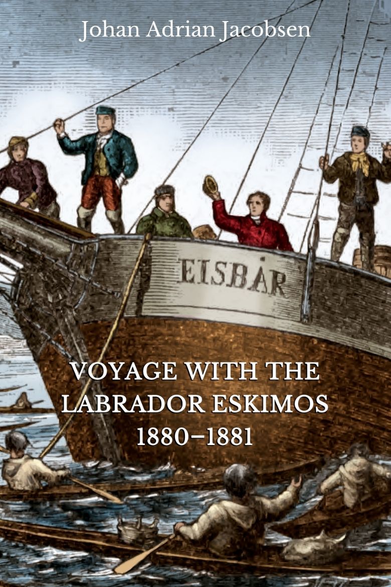 Immagine di Voyage With the Labrador Eskimos, 1880-1881