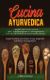 Immagine di CUCINA AYURVEDICA