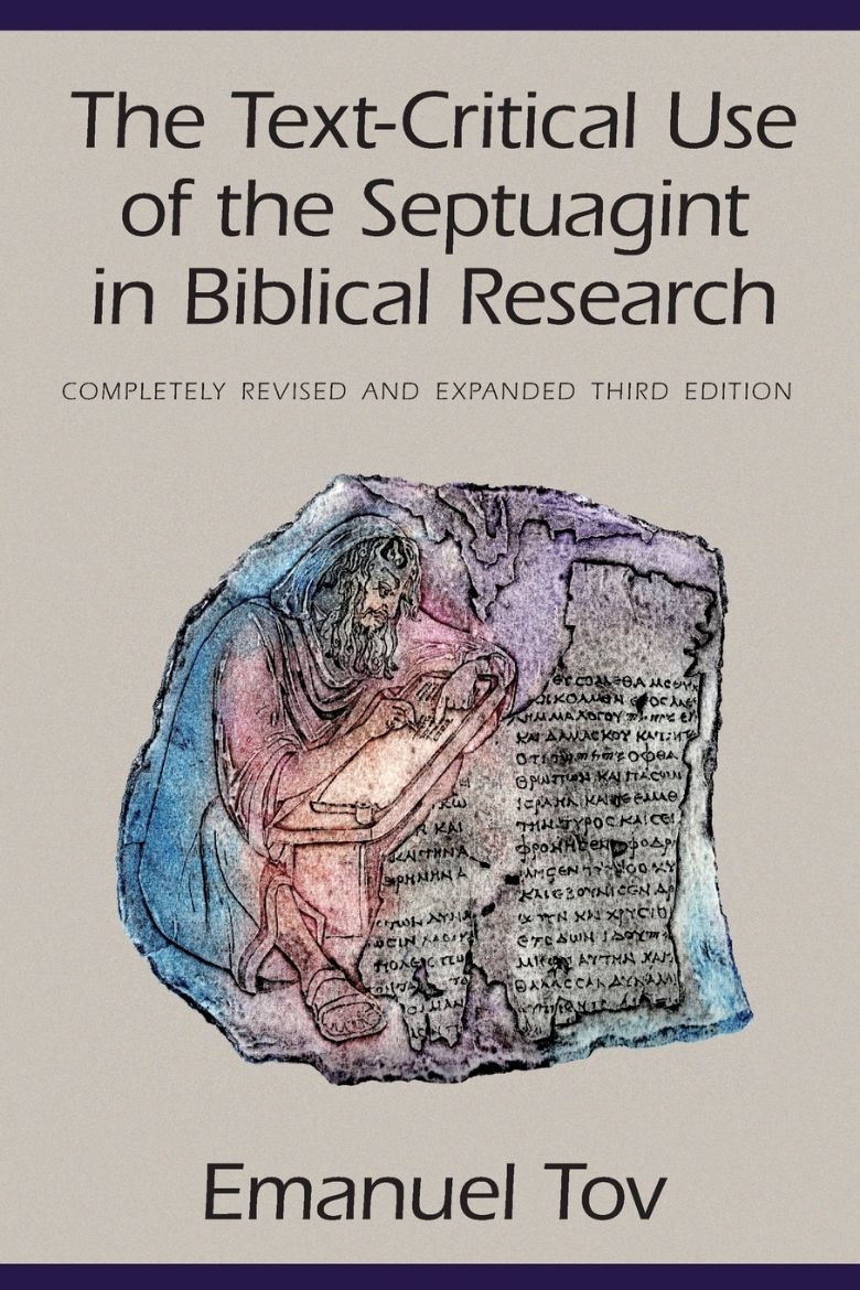Immagine di The Text-Critical Use of the Septuagint in Biblical Research