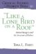 Immagine di “Like a Lone Bird on a Roof”