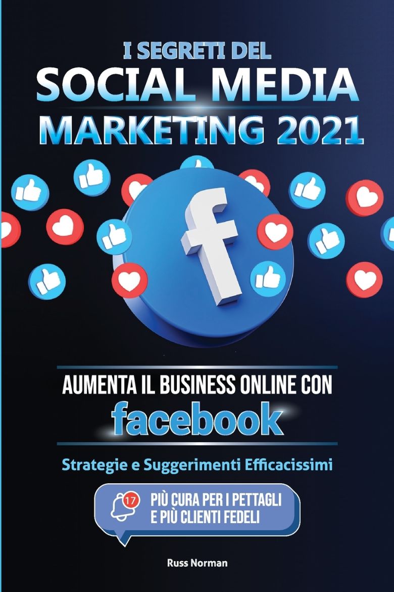 Immagine di I Segreti del Social Media Marketing 2021