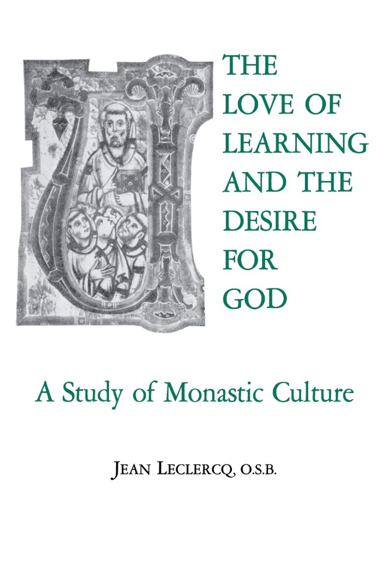 Immagine di The Love of Learning and the Desire for God