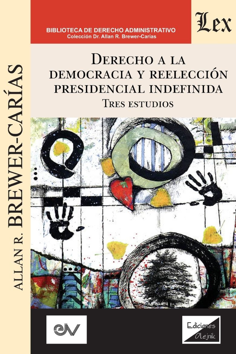 Immagine di DERECHO A LA DEMOCRACIA Y REELECCIÓN PRESIDENCIAL INDEFINIDA