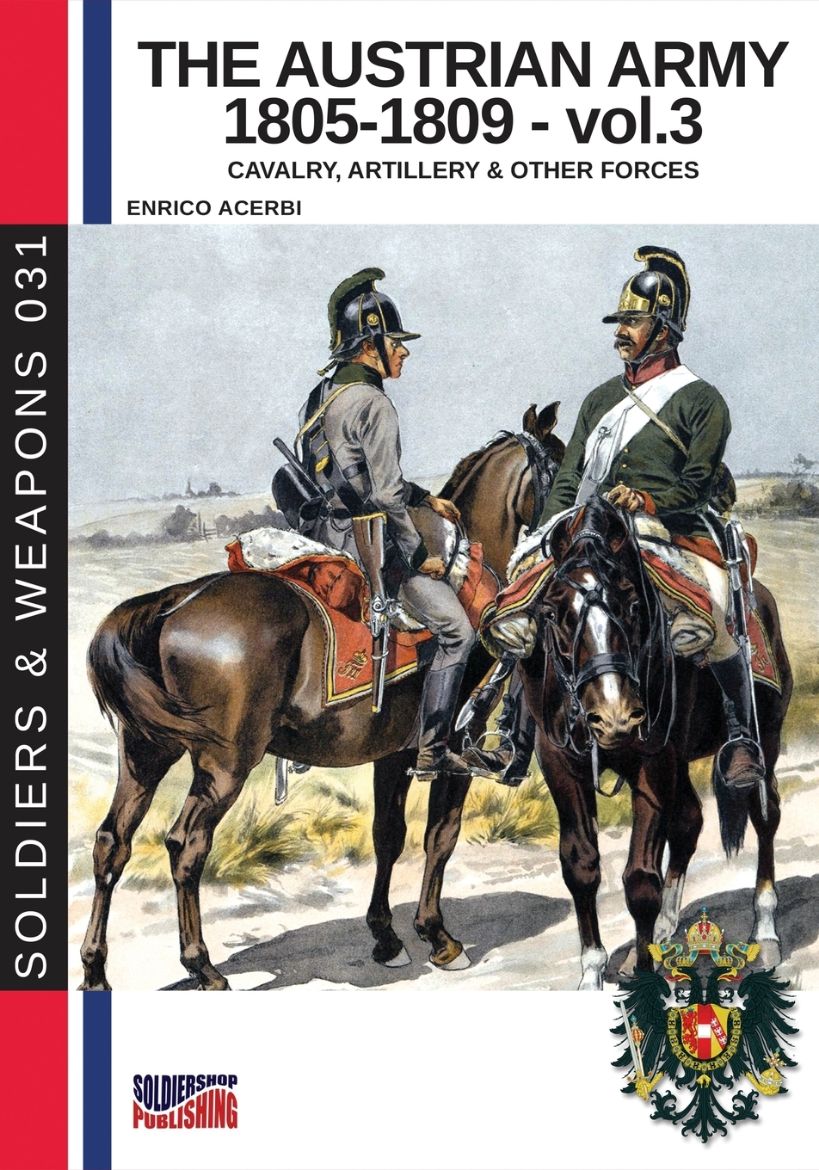 Immagine di The Austrian army 1805-1809 - vol. 3