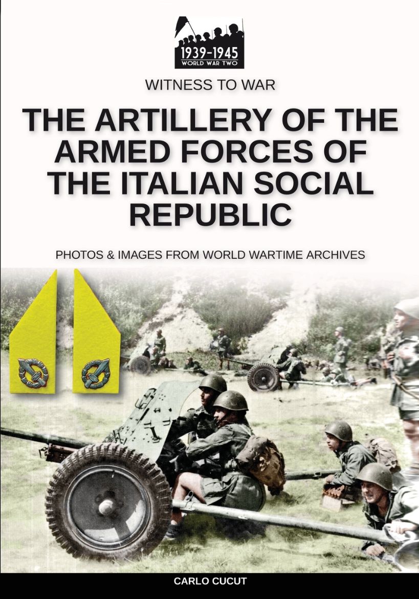 Immagine di The artillery of the Armed Forces of the Italian Social Republic