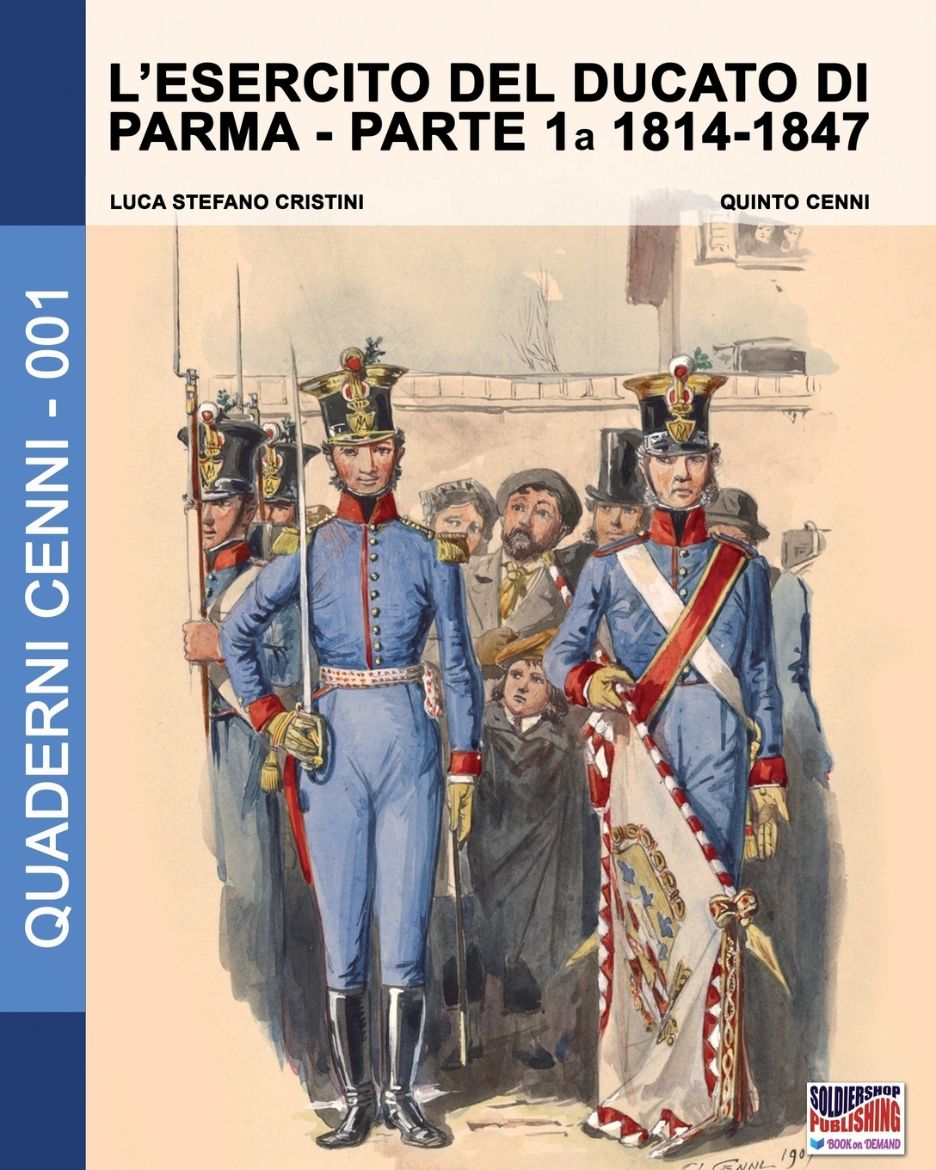 Immagine di L'esercito del Ducato di Parma