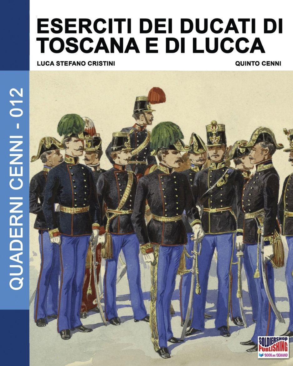 Immagine di Eserciti dei Ducati di Toscana e di Lucca