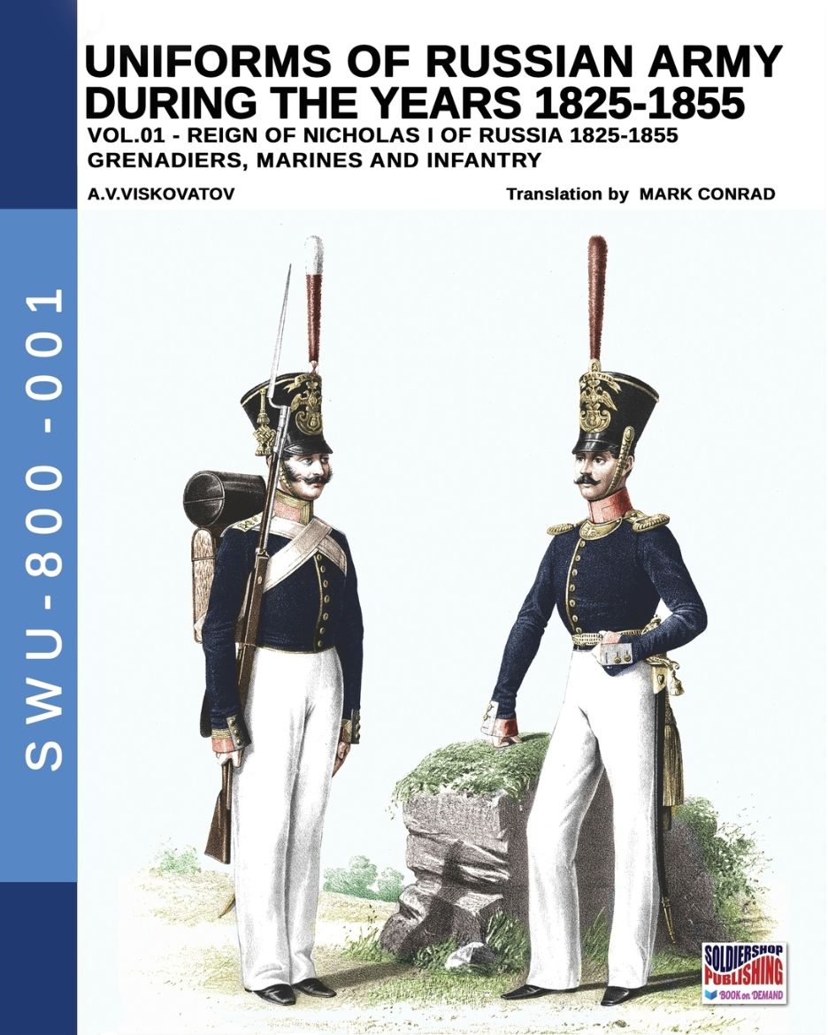 Immagine di Uniforms of Russian Army during the years 1825-1855. Vol. 1