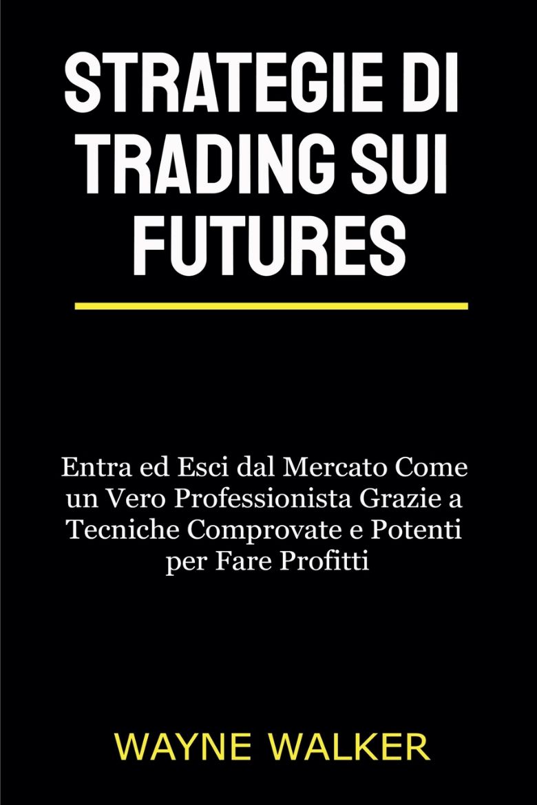 Immagine di Strategie di Trading sui Futures